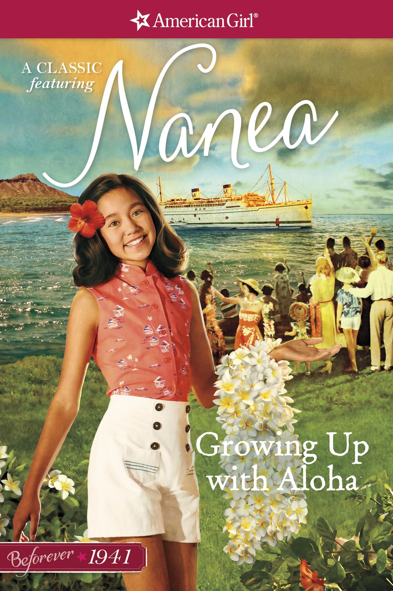 Growing Up with Aloha: A Nanea Classic 1