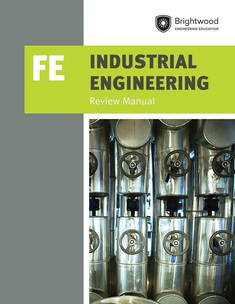 Industrial Engineering: FE Review Manual