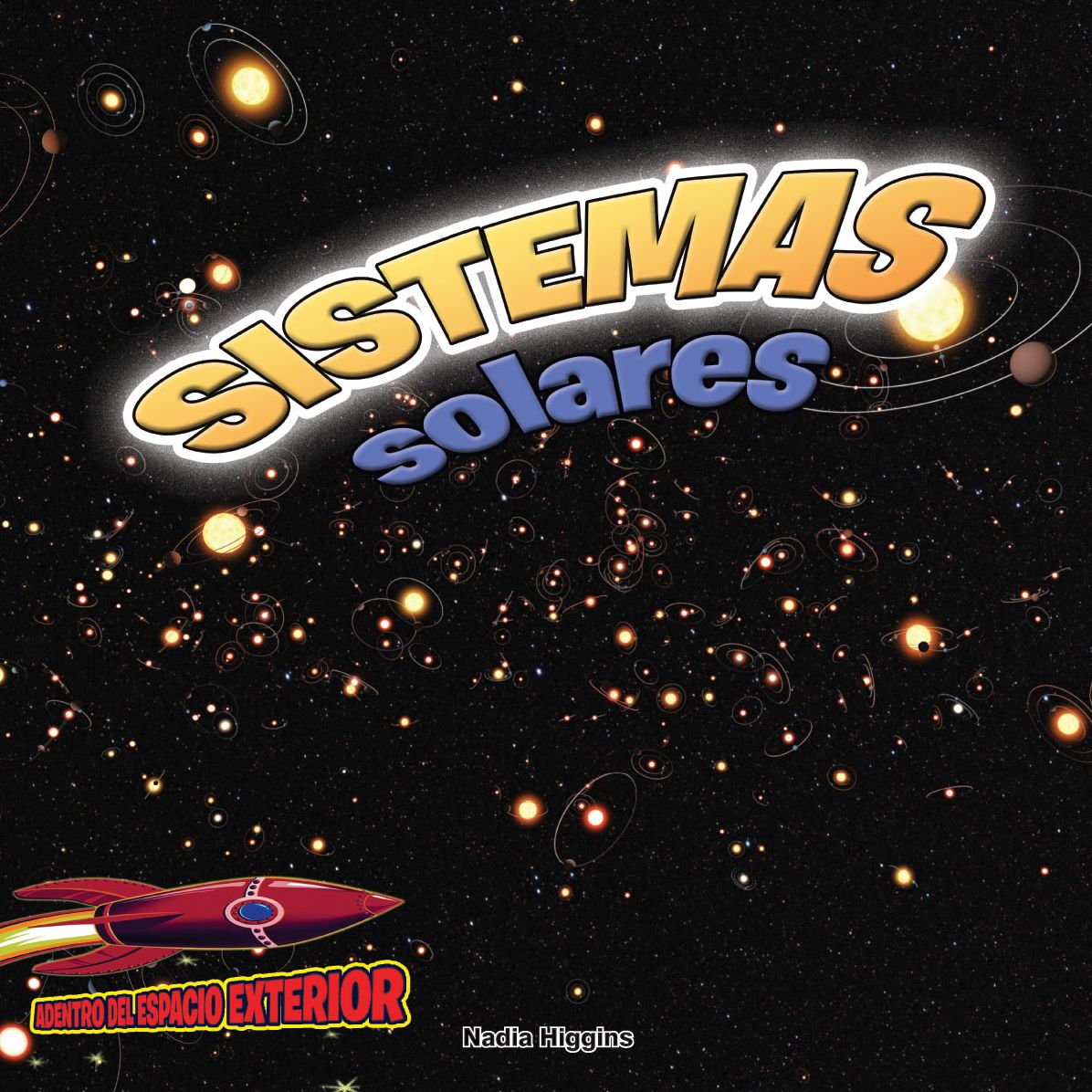 Sistemas Solares: Planetas, Estrellas y Orbitas
