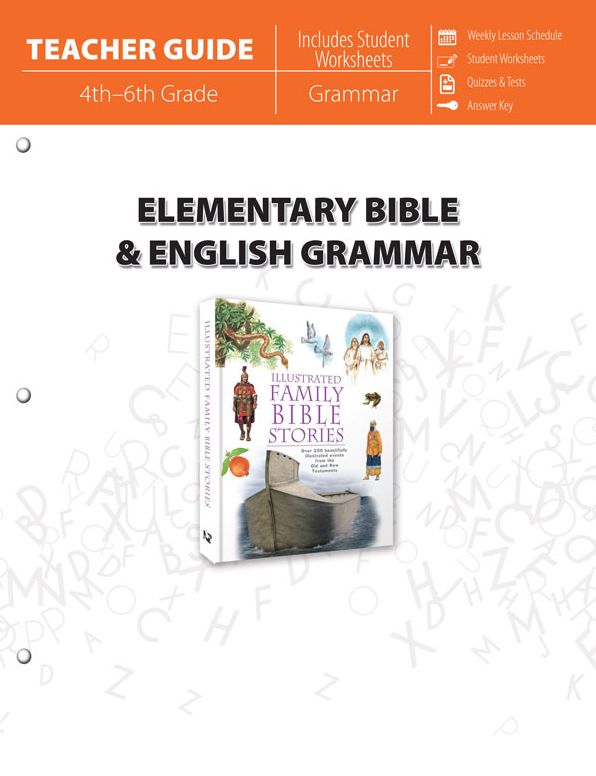 Elementary Bible & English Grammar (Teacher Guide)