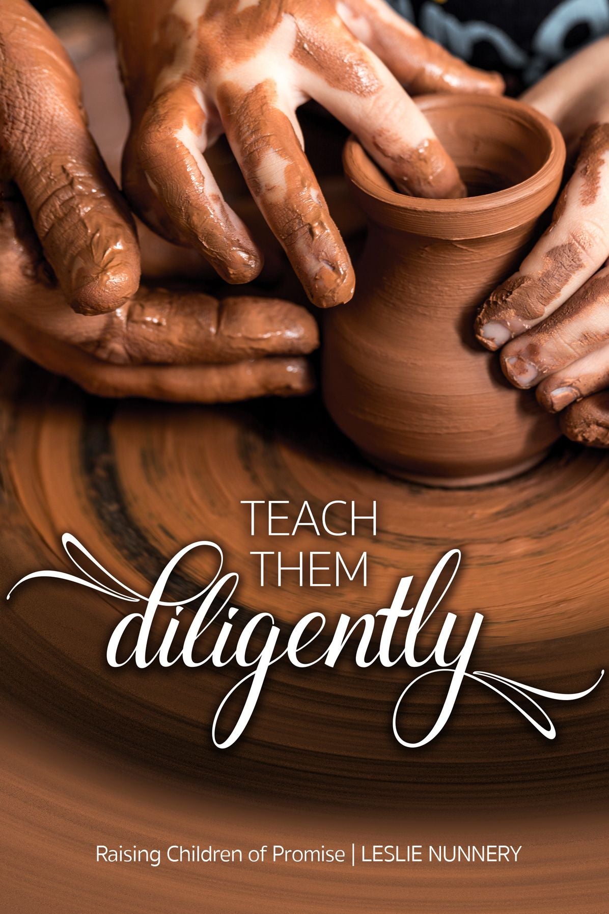 Teach Them Diligently: A Parenting Mandate with a Promise