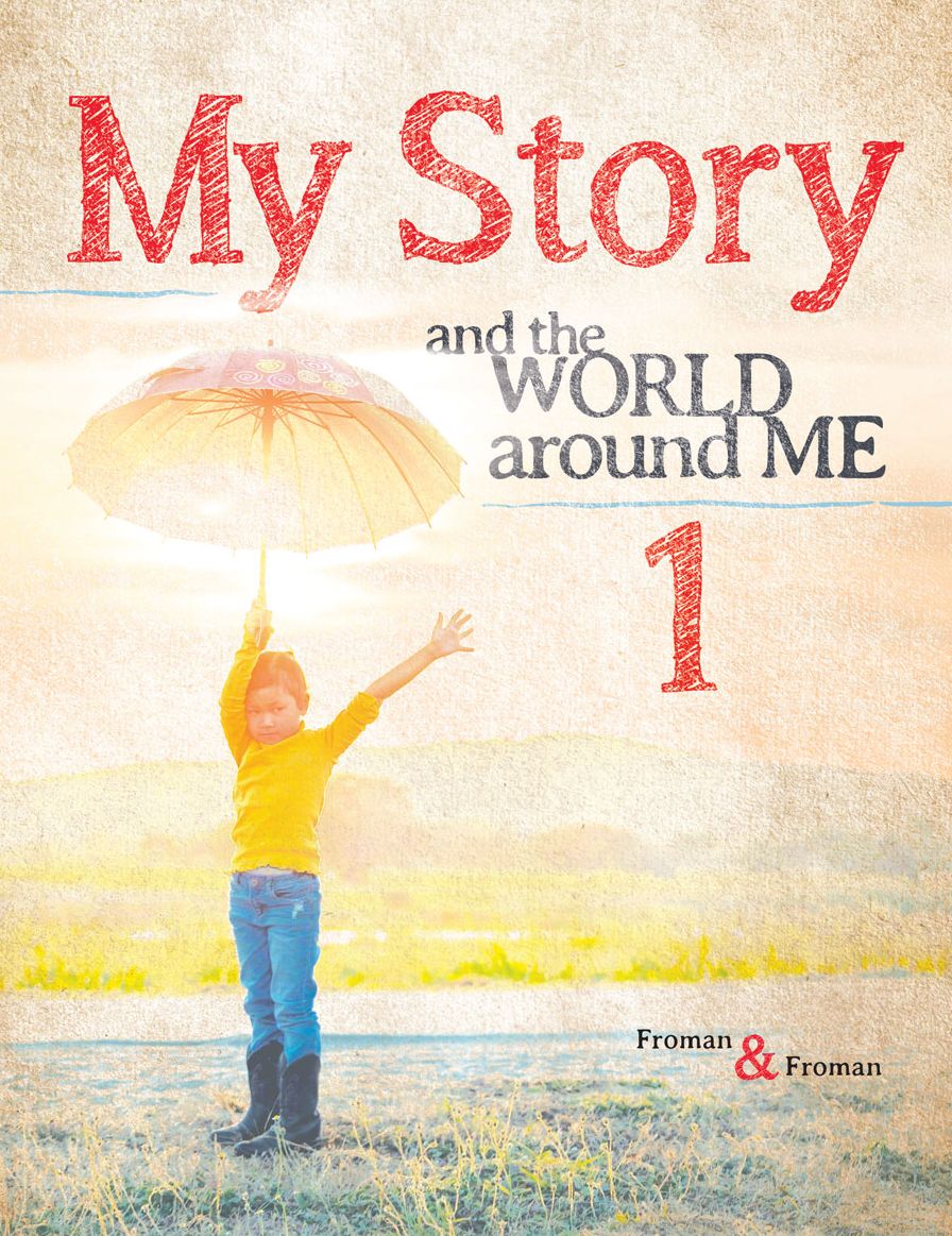 My Story 1: The World Around Me