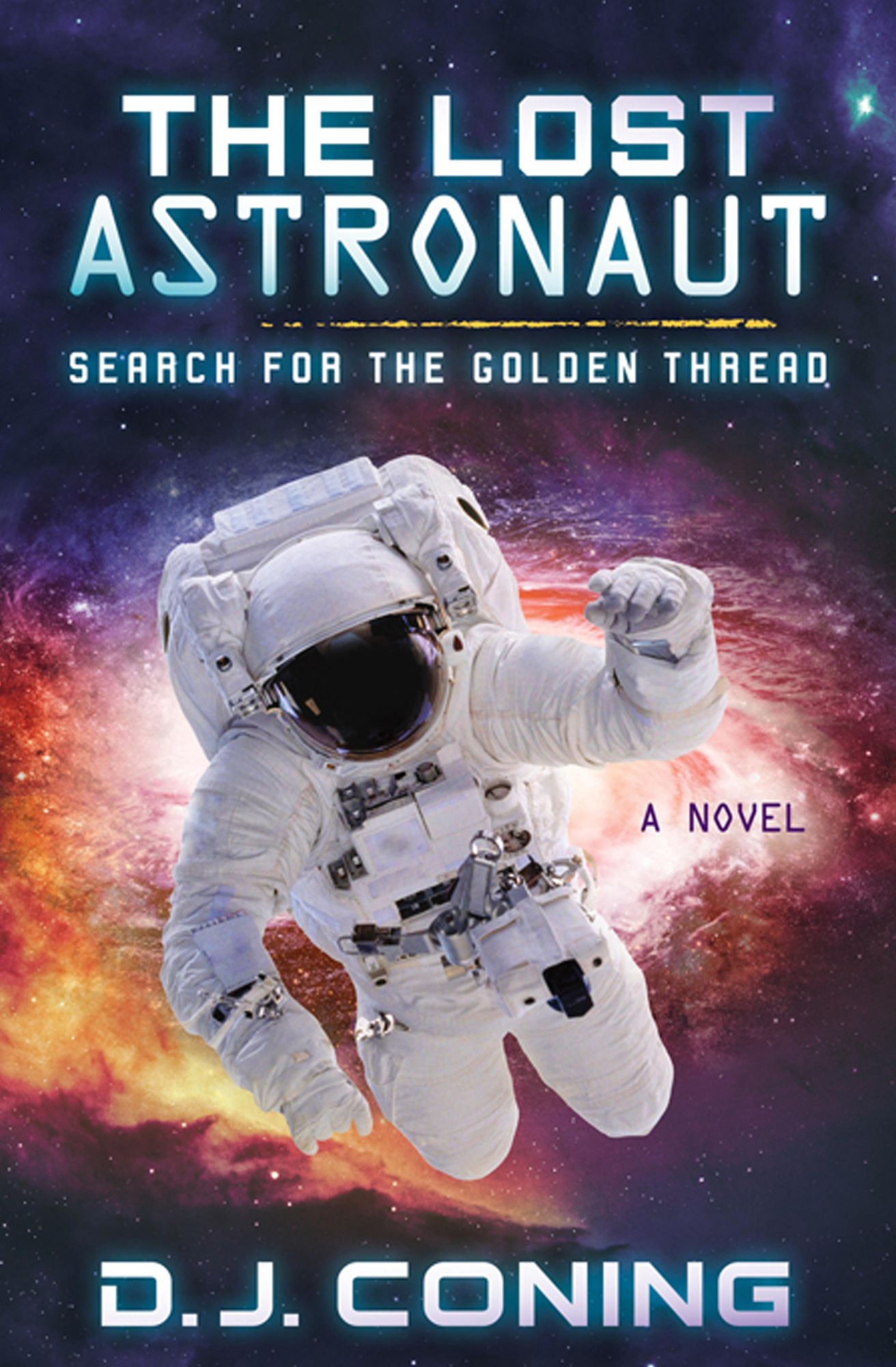 The Lost Astronaut: Search for the Golden Thread