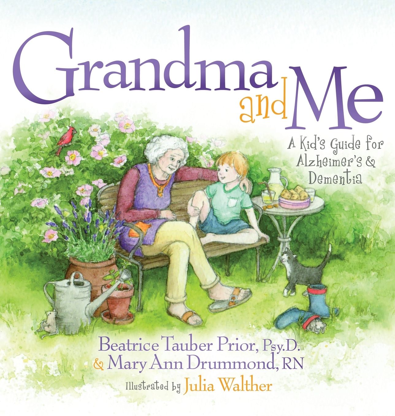 Grandma and Me: A Kidas Guide for Alzheimeras and Dementia
