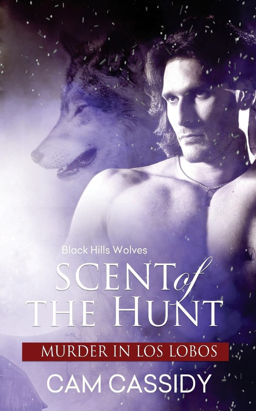 Scent of the Hunt: Murder in Los Lobos