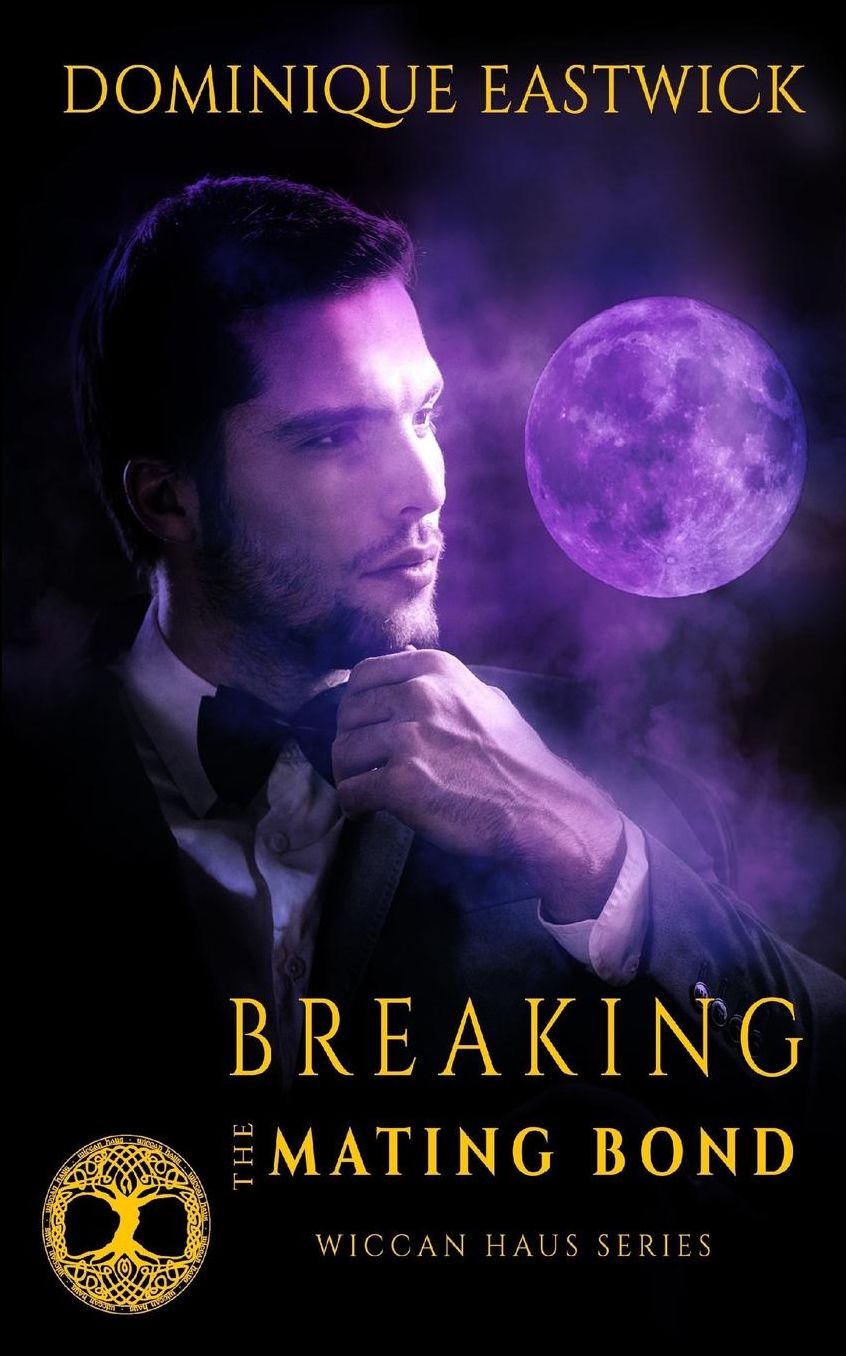 Breaking the Mating Bond: Wiccan Haus #17