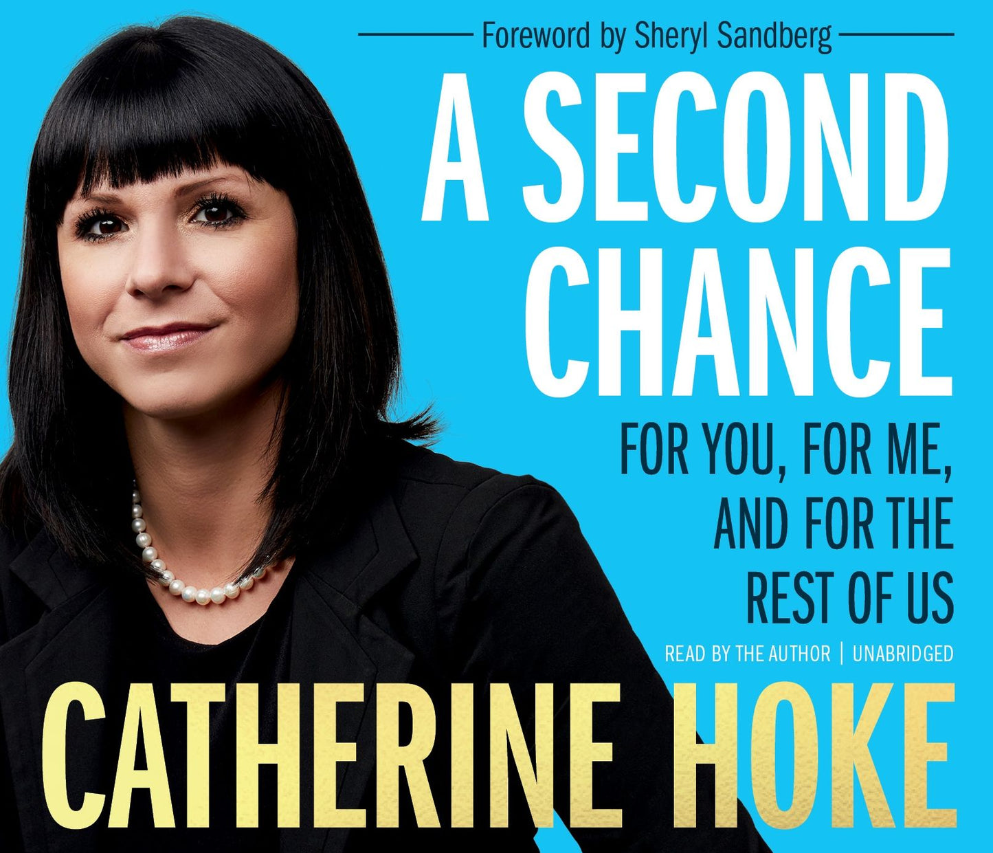 A Second Chance: For You, for Me, and for the Rest of Us