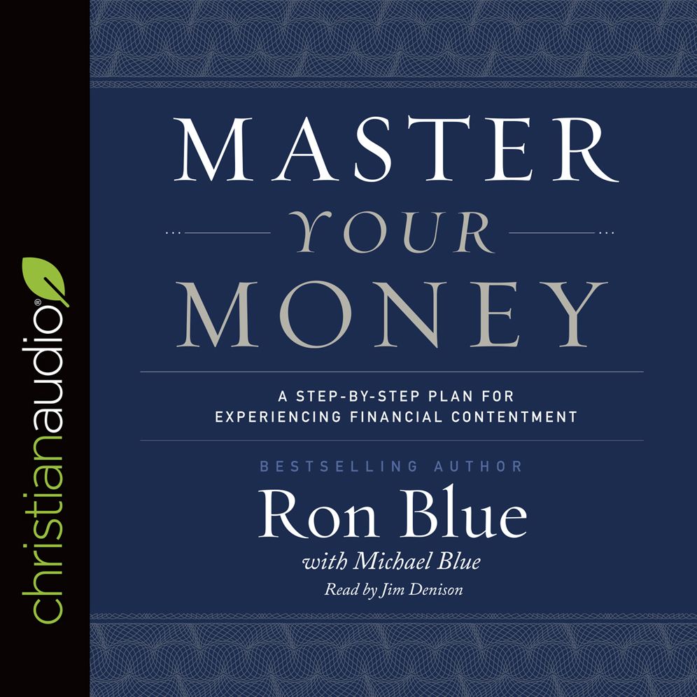 Master Your Money: A Step-by-Step Plan for Experiencing Financial Contentment