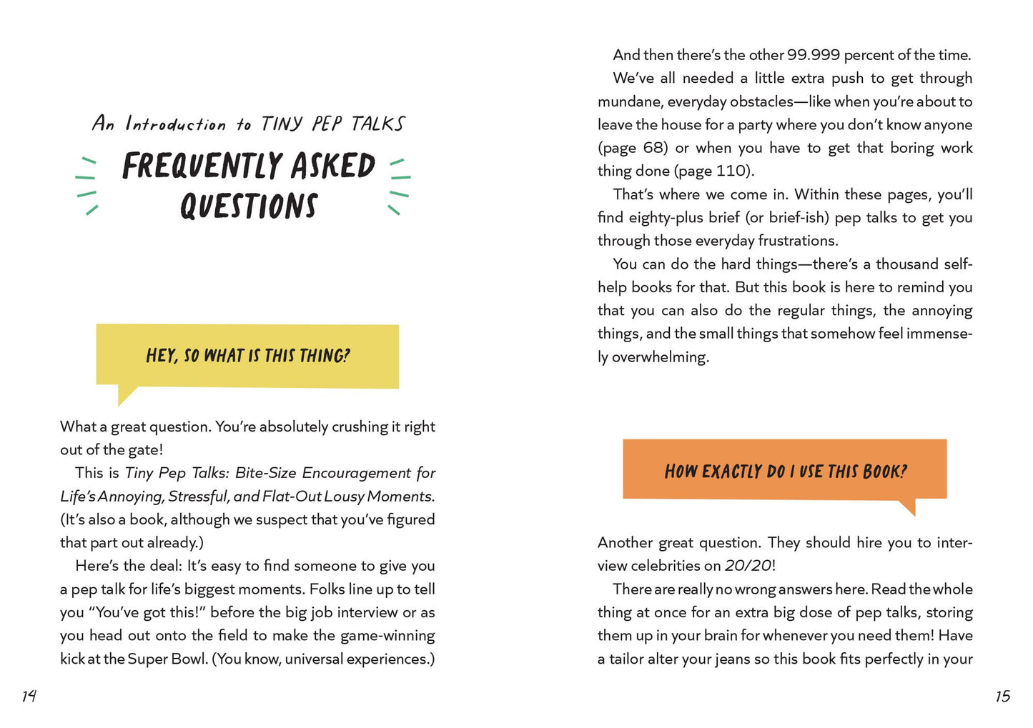 Tiny Pep Talks: Bite-Size Encouragement for Life's Annoying, Stressful, and Flat-Out Lousy Moments