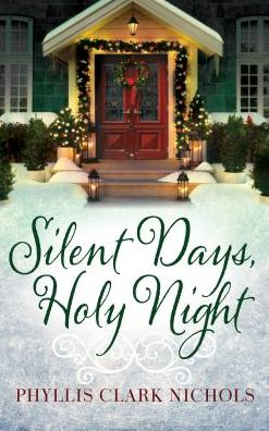 Silent Days, Holy Night