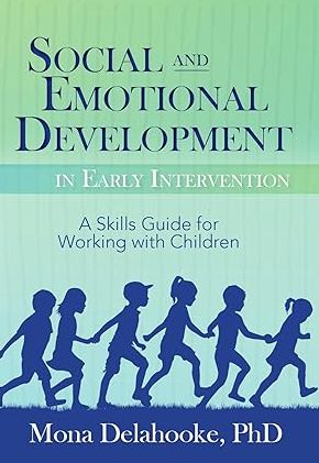Social and Emotional Development in Early Intervention