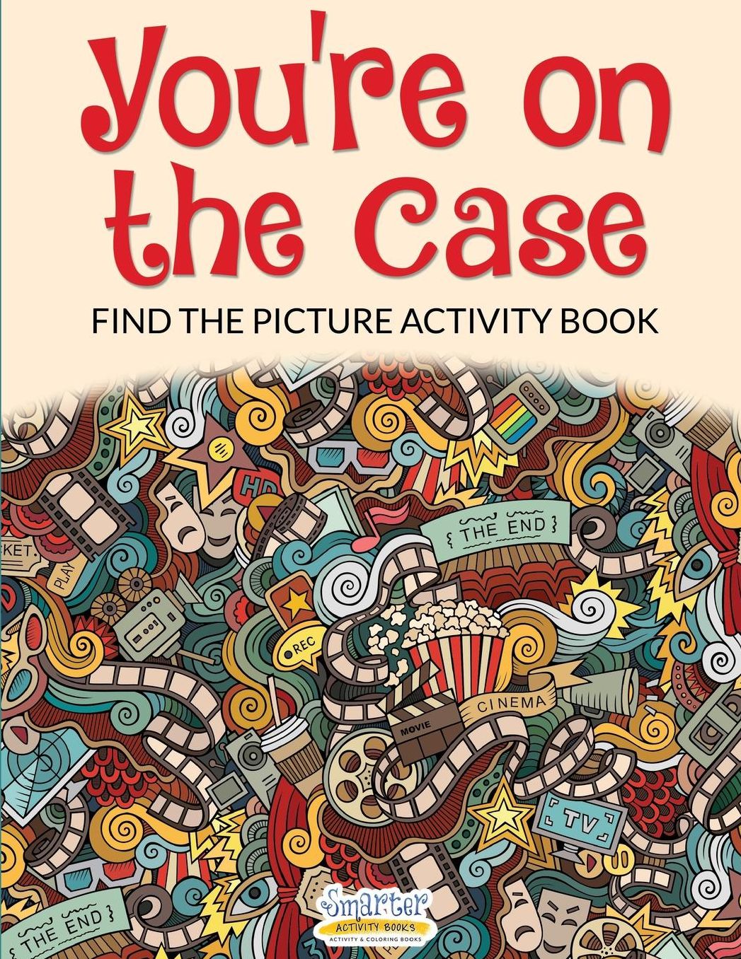 You're on the Case: Find the Picture Activity Book