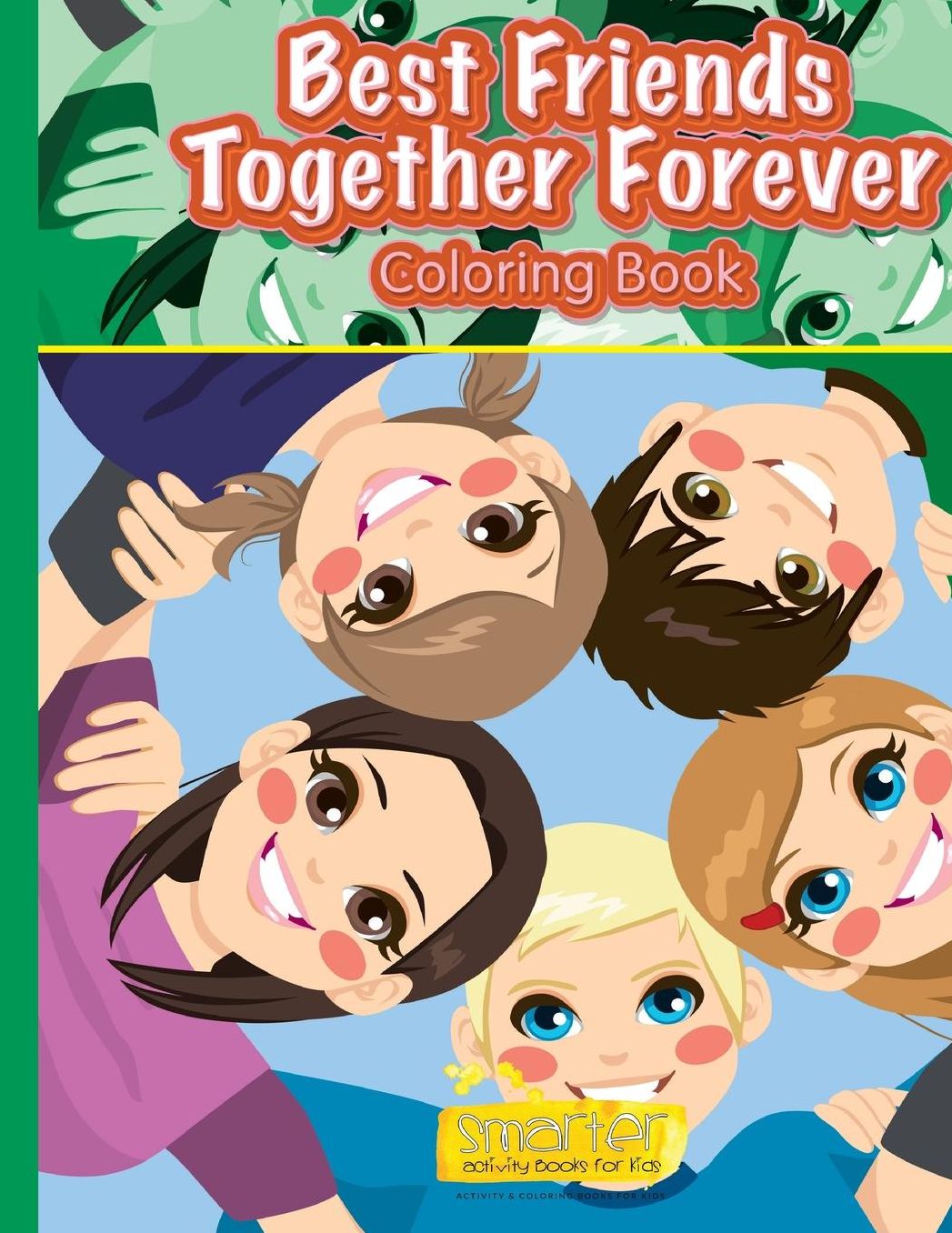 Best Friends Together Forever Coloring Book