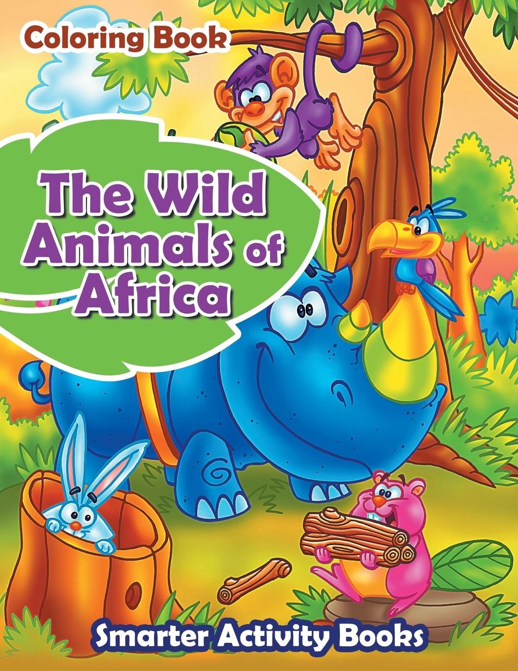 The Wild Animals of Africa Coloring Book