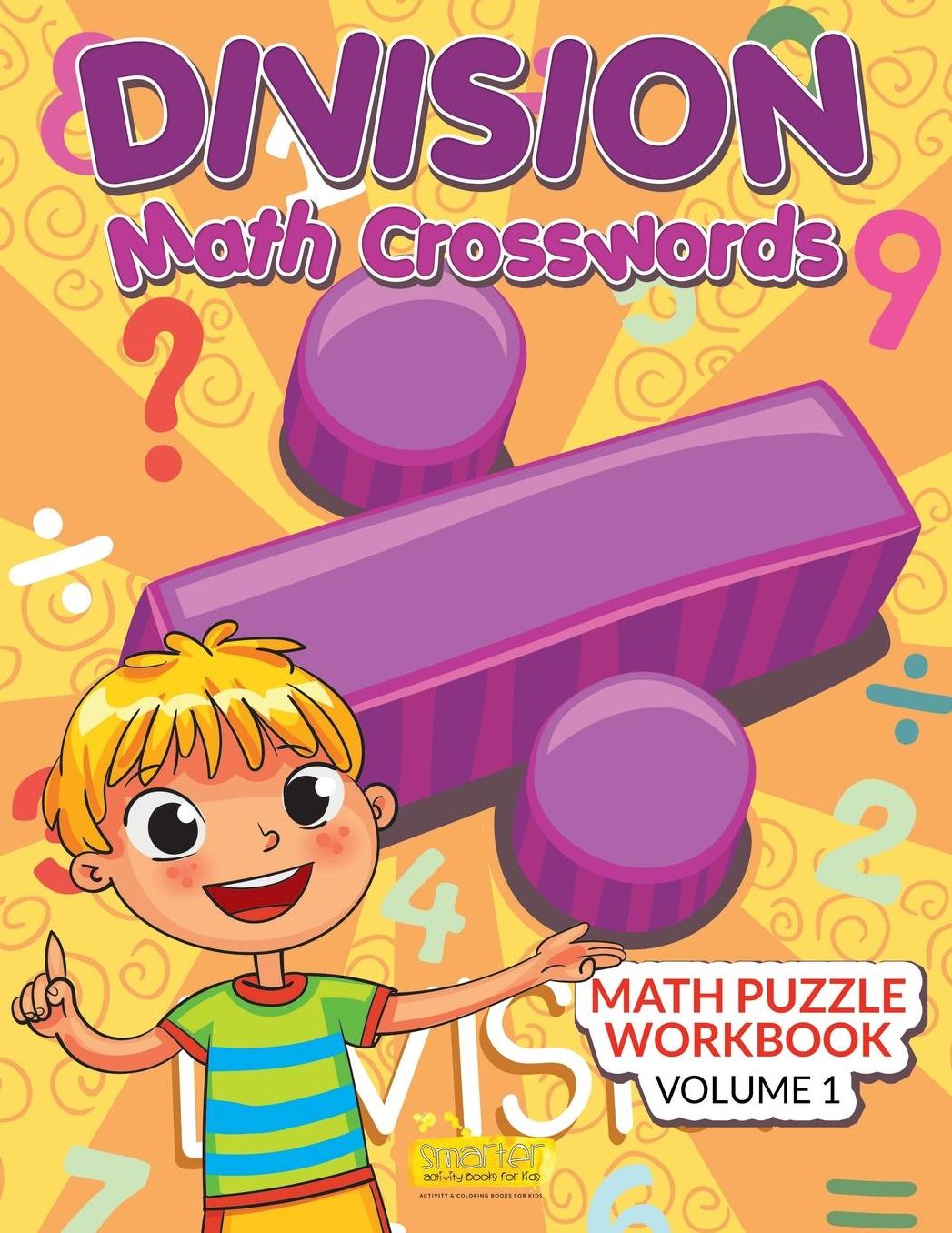 Division - Math Crosswords - Math Puzzle Workbook Volume 1