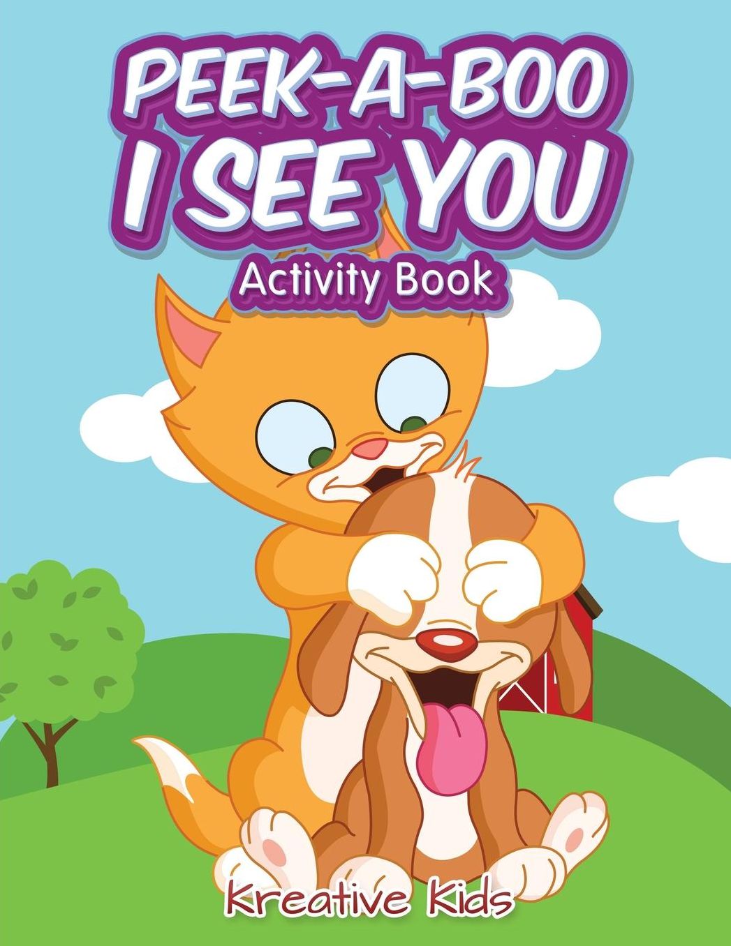 Peek-A-Boo I See You Activity Book