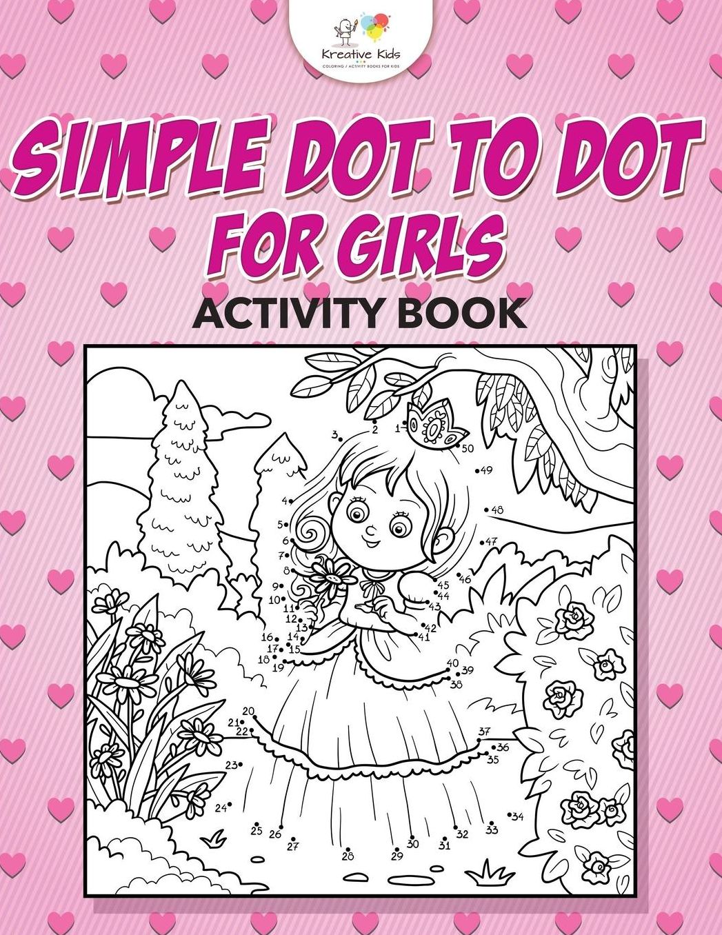 Simple Dot to Dot for Girls Activity Book