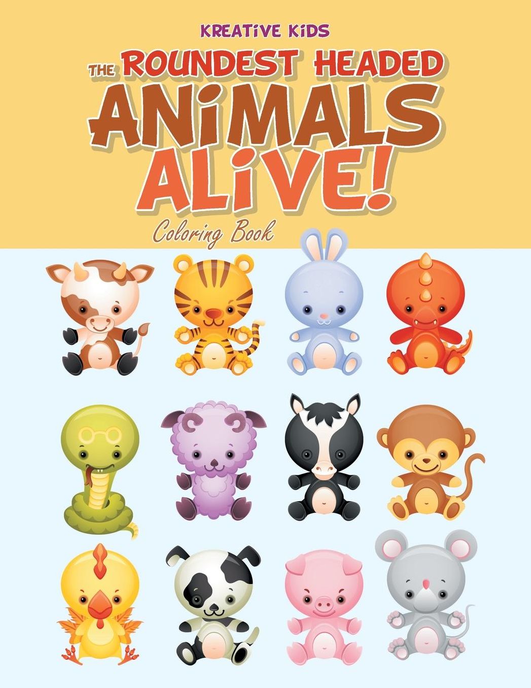 The Roundest Headed Animals Alive! Coloring Book