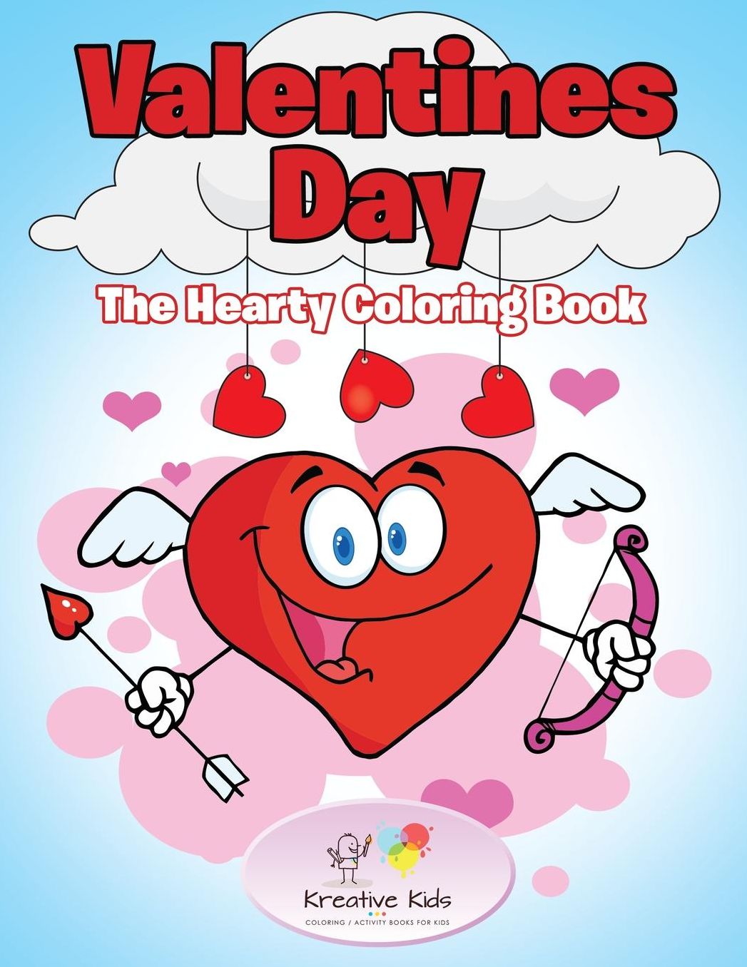 Valentines Day: The Hearty Coloring Book
