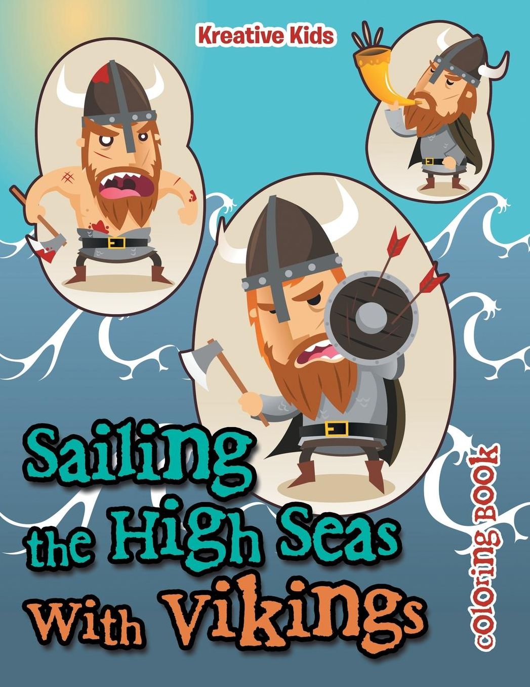 Sailing the High Seas With Vikings Coloring Book