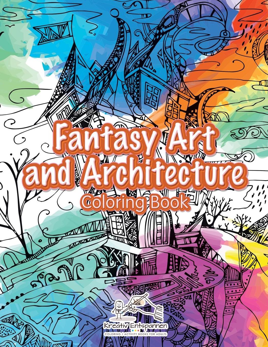 Fantasy Art and Architecture Coloring Book
