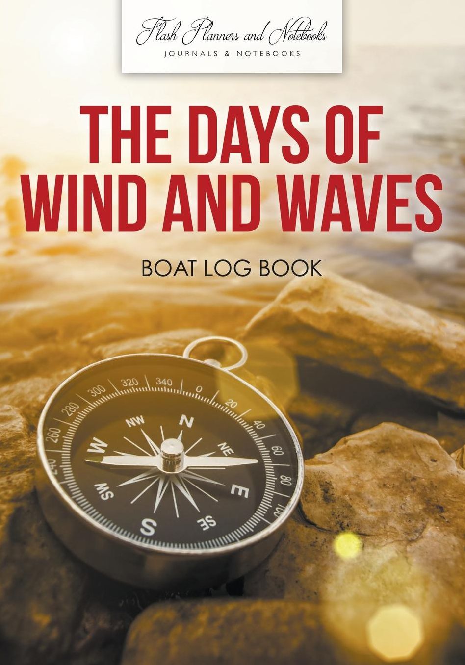 The Days of Wind and Waves: Boat Log Book