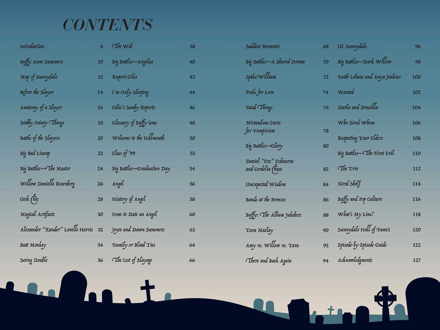 Buffy the Vampire Slayer: Slayer Stats: The Complete Infographic Guide to All Things Buffy