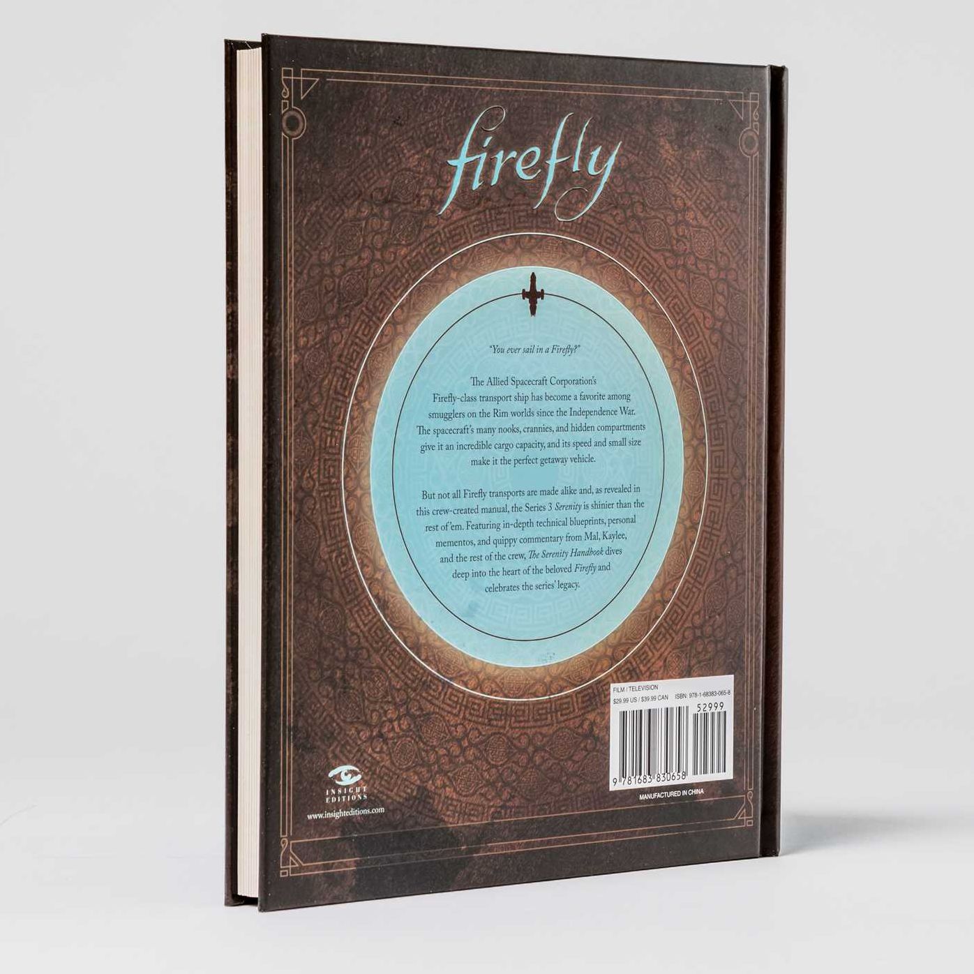 The Serenity Handbook: The Official Crew Member's Guide to the Firefly-Class Series 3 Ship