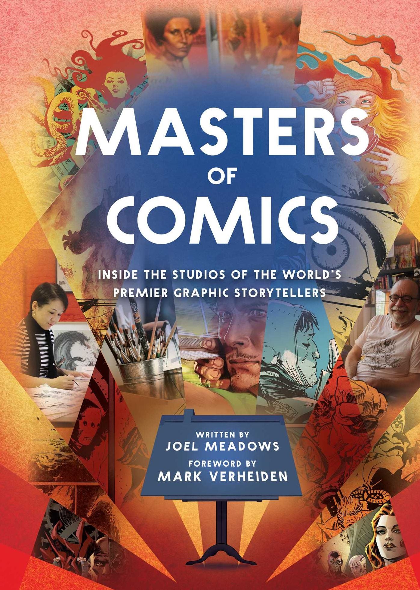 Masters of Comics: Inside the Artists' Studios