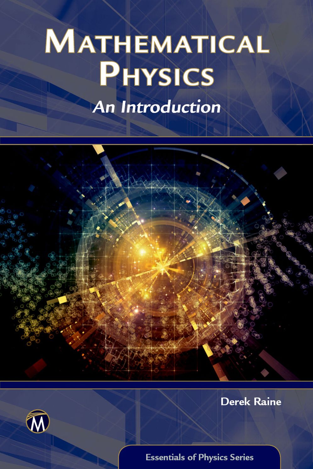 Mathematical Physics: An Introduction