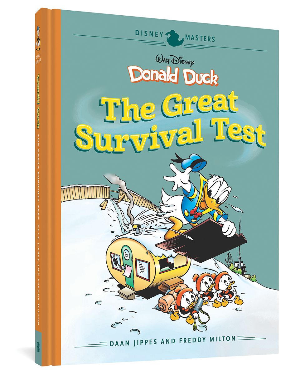 Disney Masters Vol. 4: Daan Jippes and Freddy Milton: Walt Disney's Donald Duck: The Great Survival Test