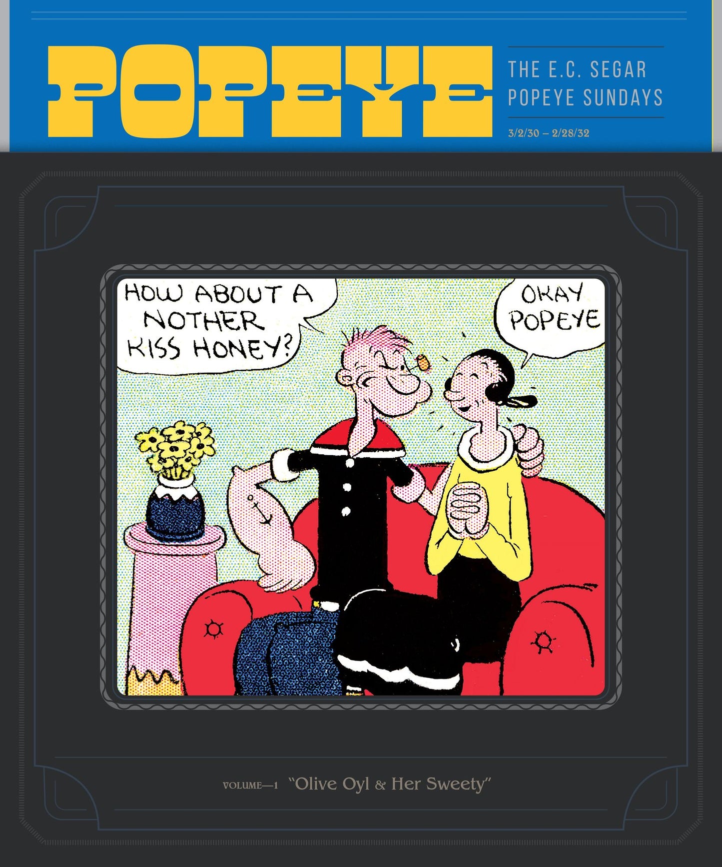 Popeye Volume 1: Olive Oyl and Her Sweety