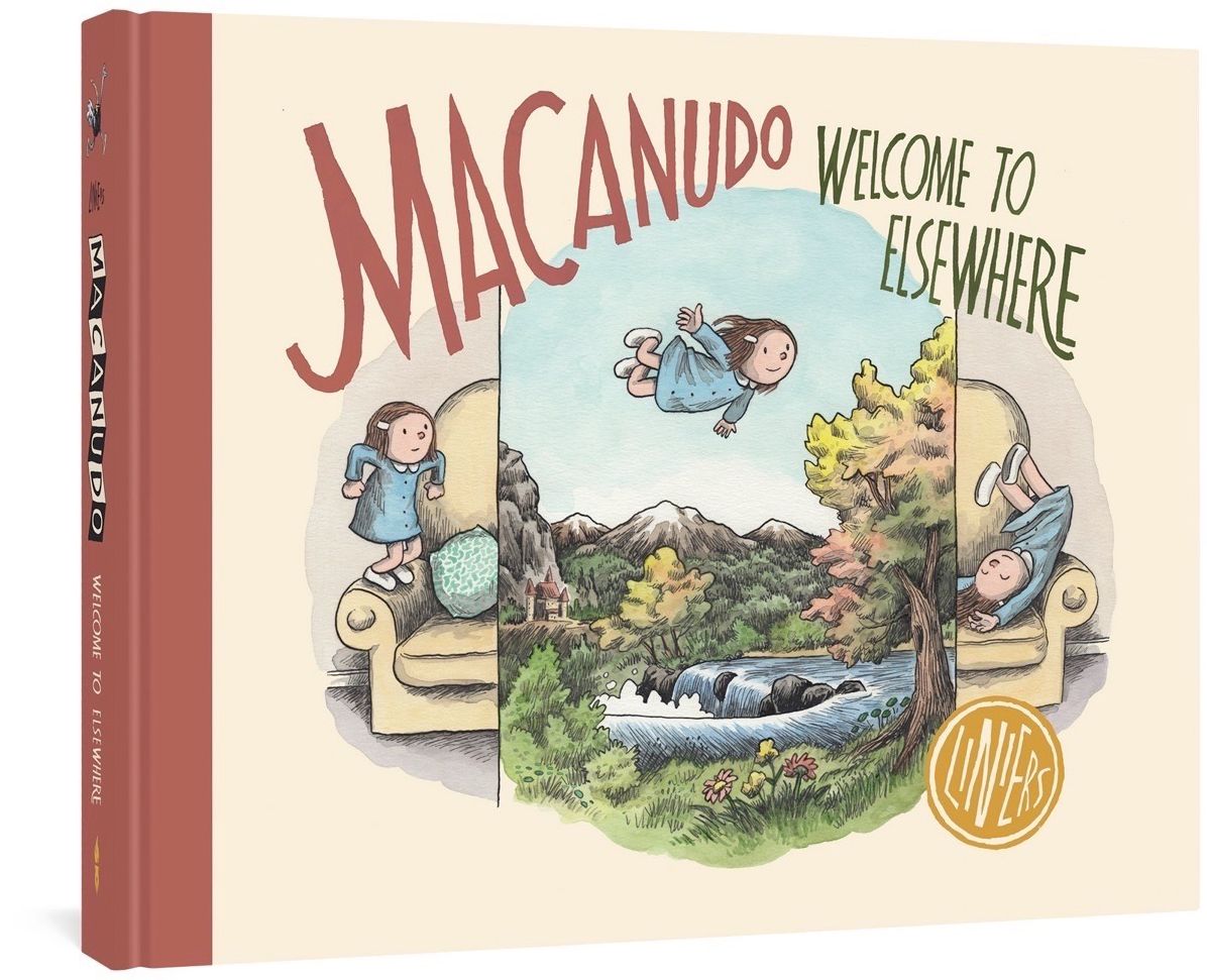 Macanudo: Welcome to Elsewhere