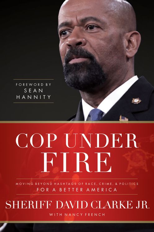 Cop Under Fire: Moving Beyond Hashtags of Race, Crime, & Politics for a Better America