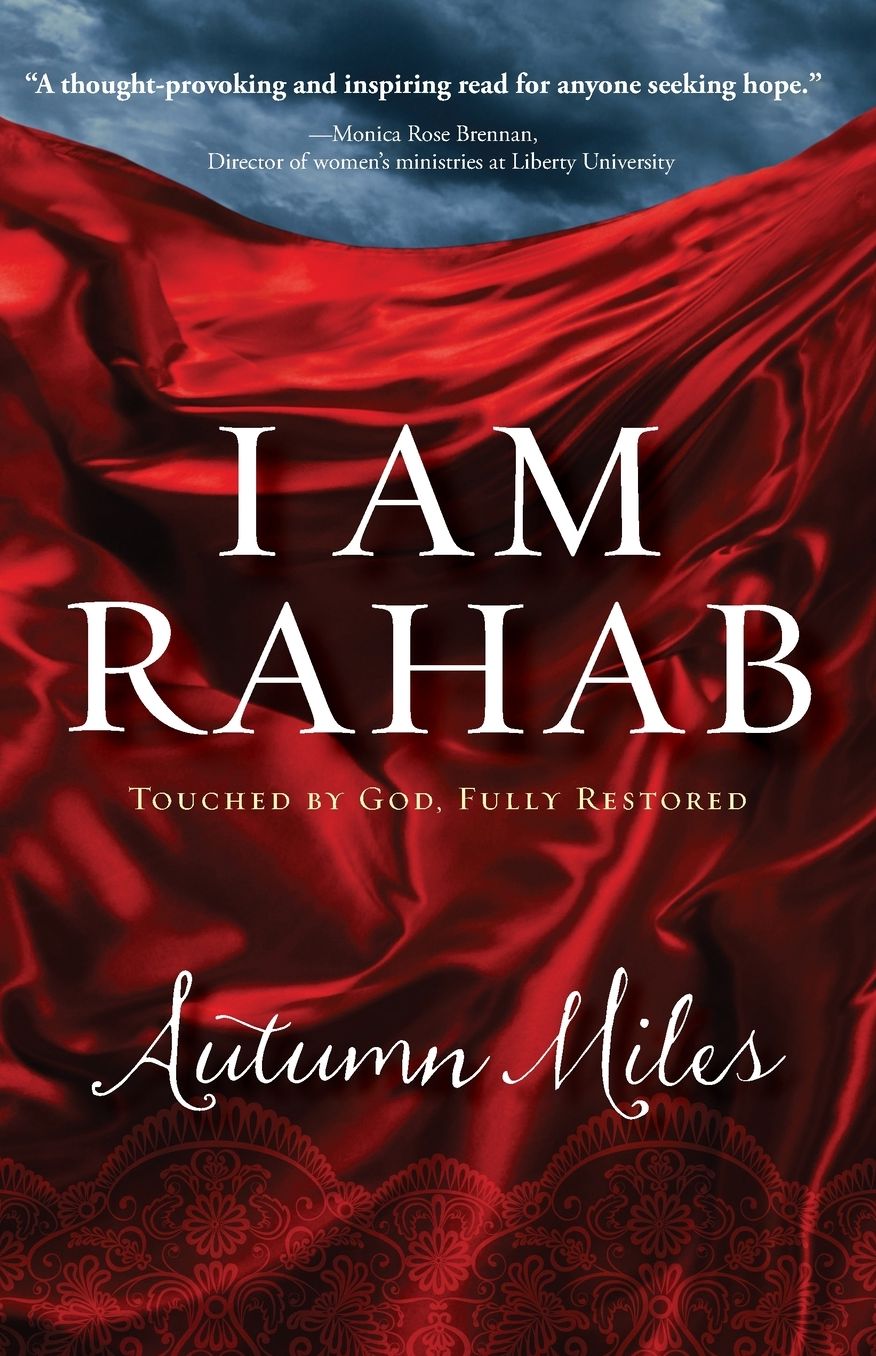 I Am Rahab: Touched by God, Fully Restored (Large Print -- QA test)
