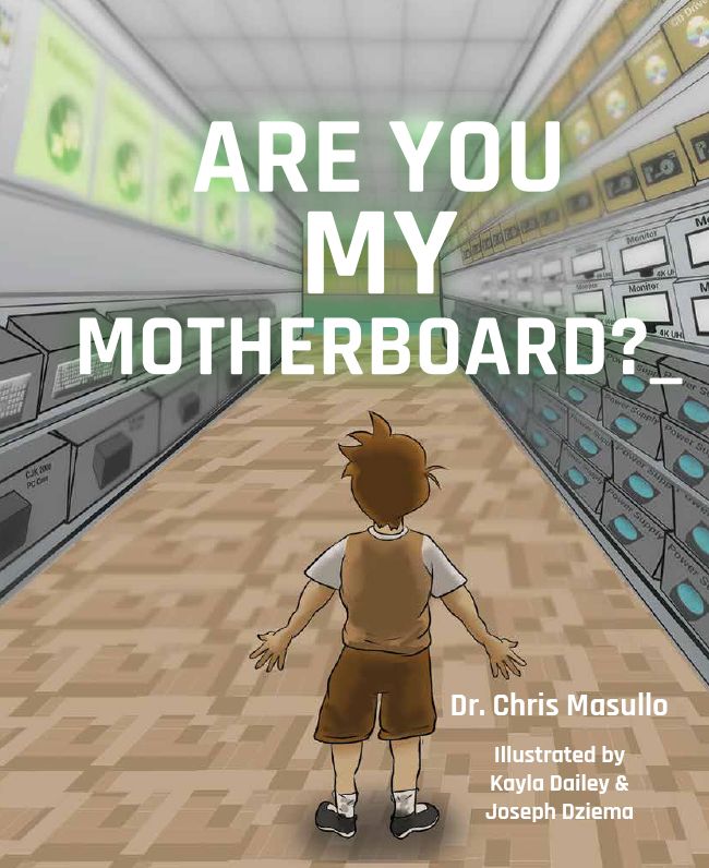 Are You My Motherboard?