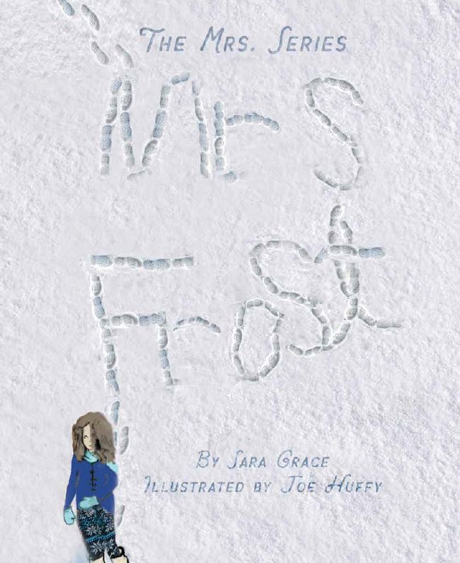 The Mrs. Series: Mrs. Frost