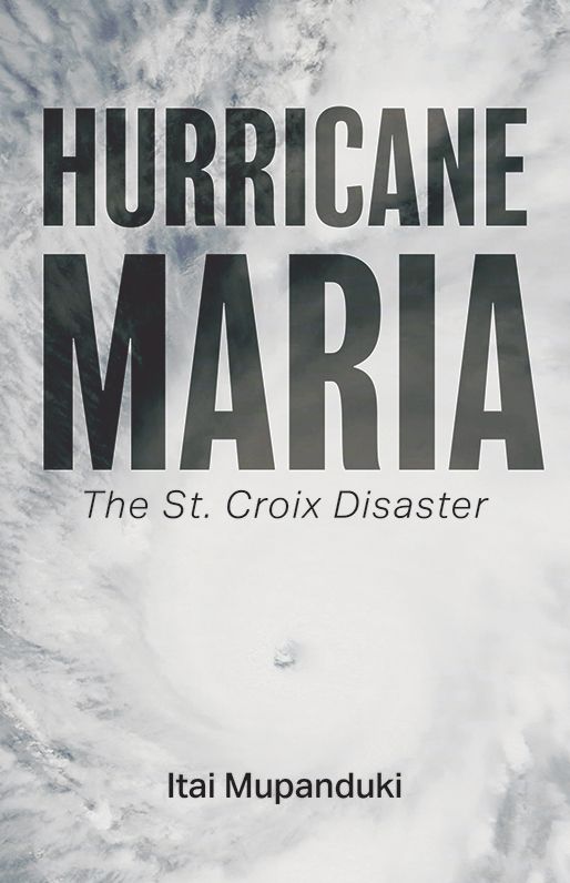 Hurricane Maria: The St. Croix Disaster