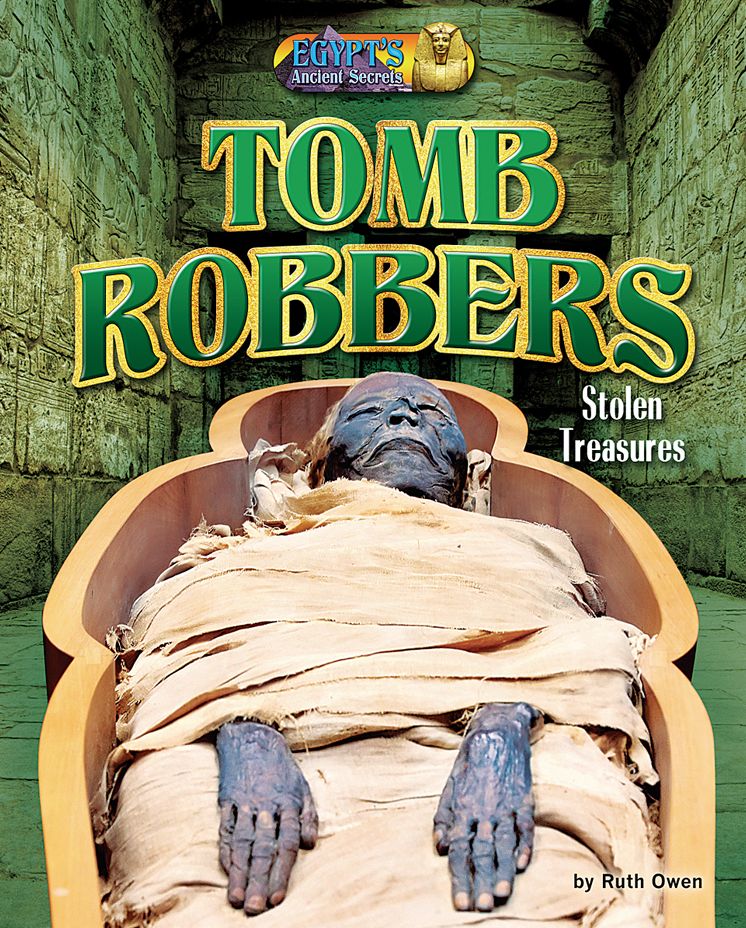 Tomb Robbers: Stolen Treasures