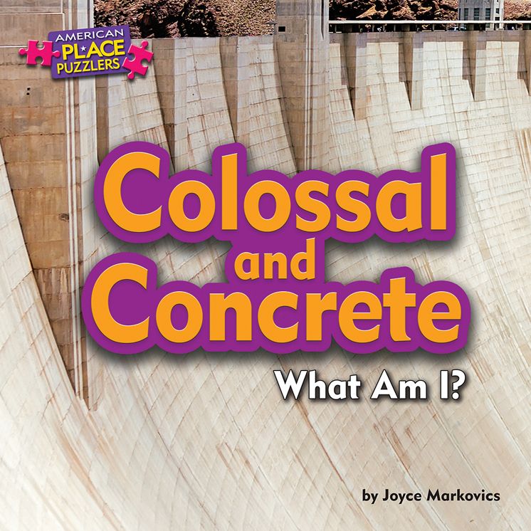 Colossal and Concrete: What Am I?
