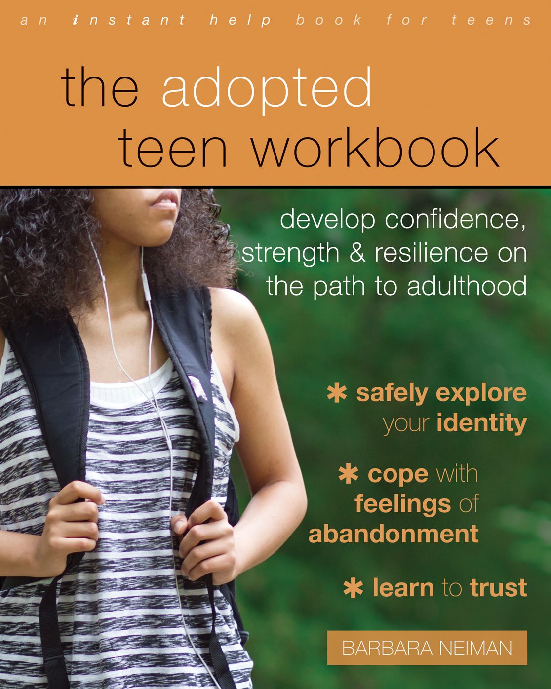 The Adopted Teen Workbook: Develop Confidence, Strength, and Resilience on the Path to Adulthood