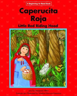 Caperucita Roja/Little Red Riding Hood
