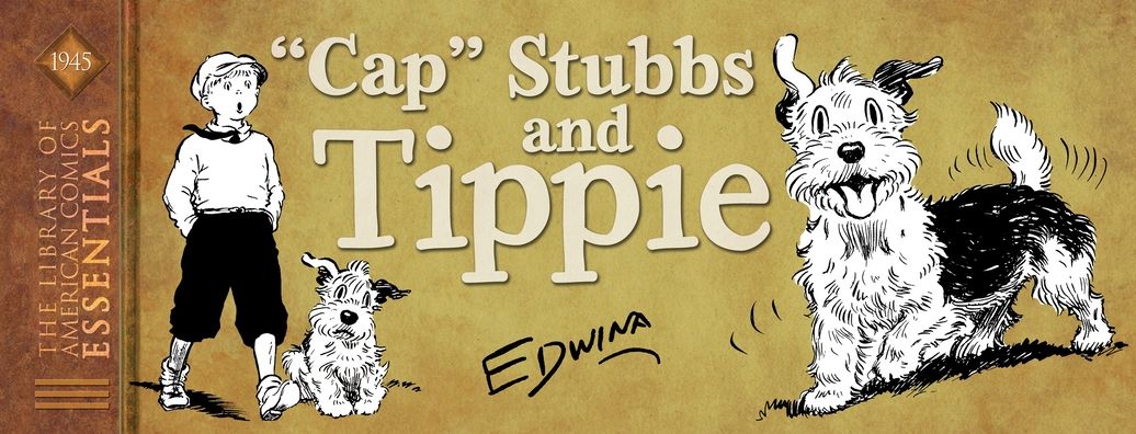 Loac Essentials Volume 11: "cap" Stubbs and Tippie, 1945