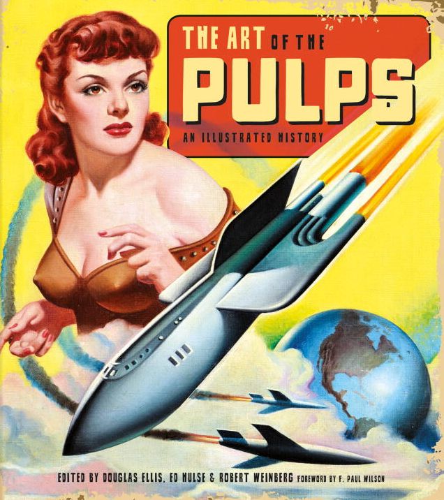 The Art of the Pulps : An Illustrated History