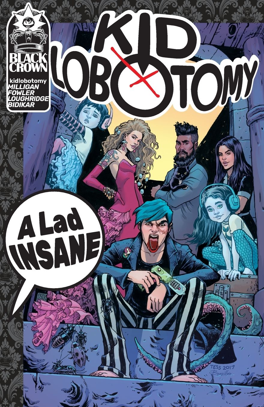 Kid Lobotomy, Vol. 1: A Lad Insane