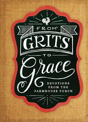 Grits to Grace