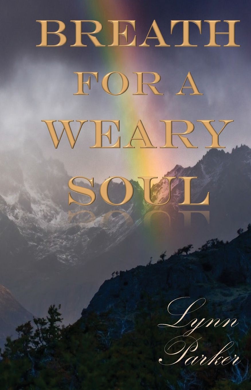 Breath For A Weary Soul