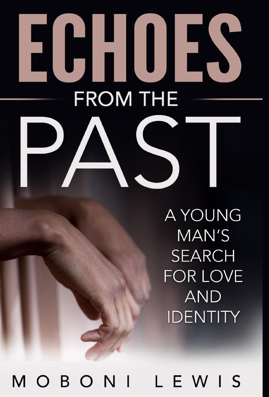 Echoes from the Past: A Young Man?s Search for Love and Identity