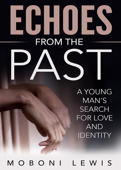 Echoes from the Past: A Young Man's Search for Love and Identity