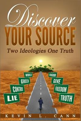 Discover Your Source: Two Ideologies One Truth